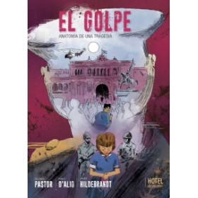  Preventa El Golpe Anatomia de una tragedia